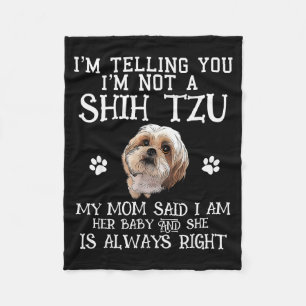 Funny Shih Tzu Shihtzu Gift Mom Mama Baby Pet Dog Fleece Blanket