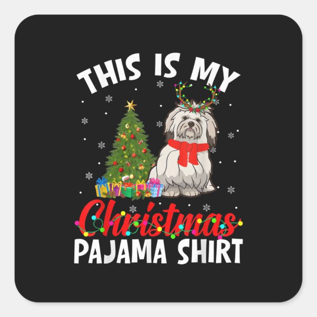 Funny Shih Tzu Xmas Pajama Gift Dog Dad Dog Mom . Square Sticker (Front)