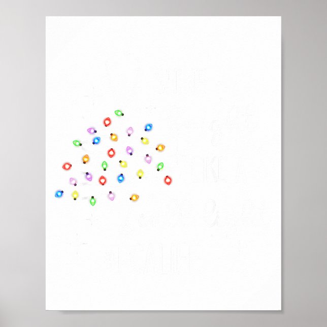 Funny Shine Bright Like A Call Light Christmas Pca Poster (Front)