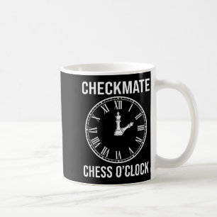 Funny Shirt Checkmate Chess Time Coffee Mug