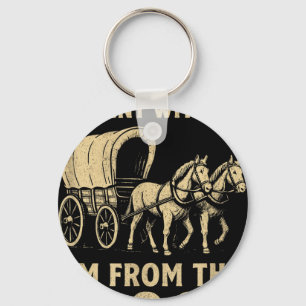 Funny Shirt For Dad Men Women Im From 1900s Father Keychain