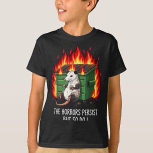 Funny Shirt Horrors Persist So Possum Meme