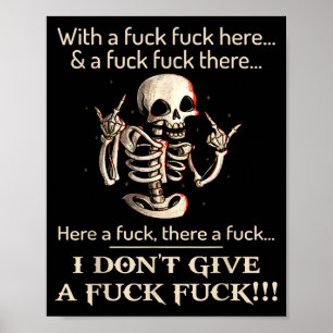 Funny Shirt I Don't Give A Fck Fck Skeleton For Ma Poster