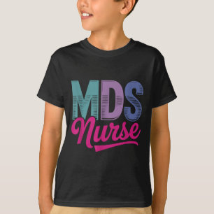 Funny Shirt Mds Nurse Coordinator Awareness Regist