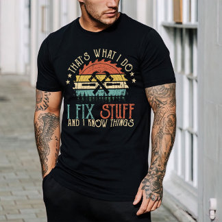 Funny Shirt, Mechanic Shirt, I fix Stuff Vintage  T-Shirt