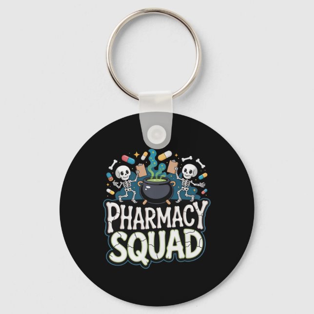 Funny Shirt Pills Pharmacy Pharmacist Squad Hallow Keychain (Front)