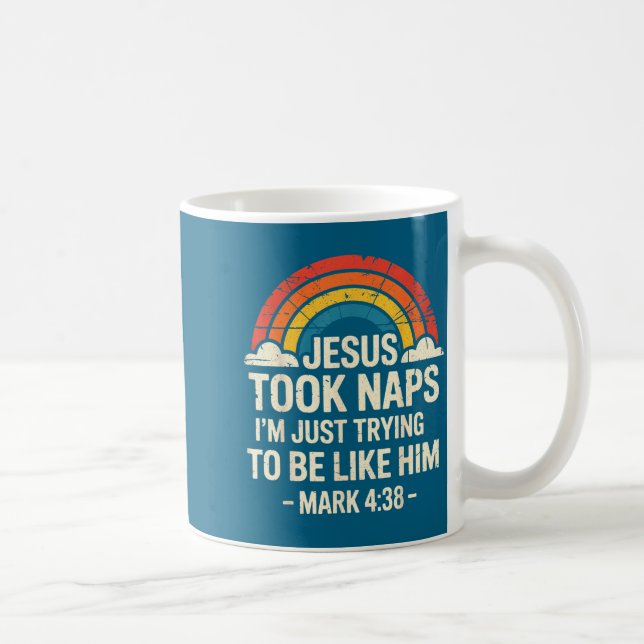 Funny Shirt Retro Jesus Took Naps Mark Coffee Mug (Right)