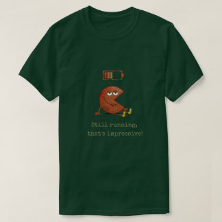 Funny Shirt Still Running Aging Humour Birthday