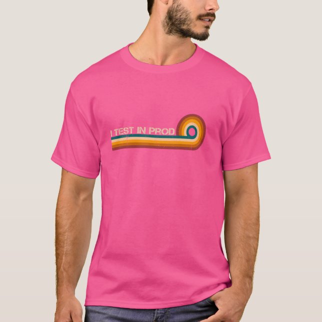 Funny Shirts I test in prod Retro Stripes (Front)