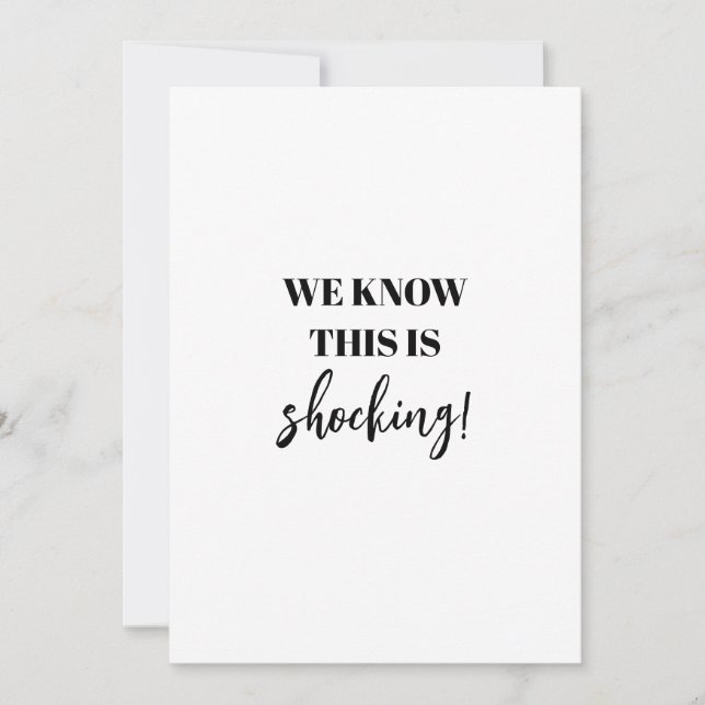 Funny Shocking Finally Getting Married Wedding Save The Date (Front)