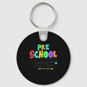 Funny Short School Teacher Quote Saying Pre School Keychain