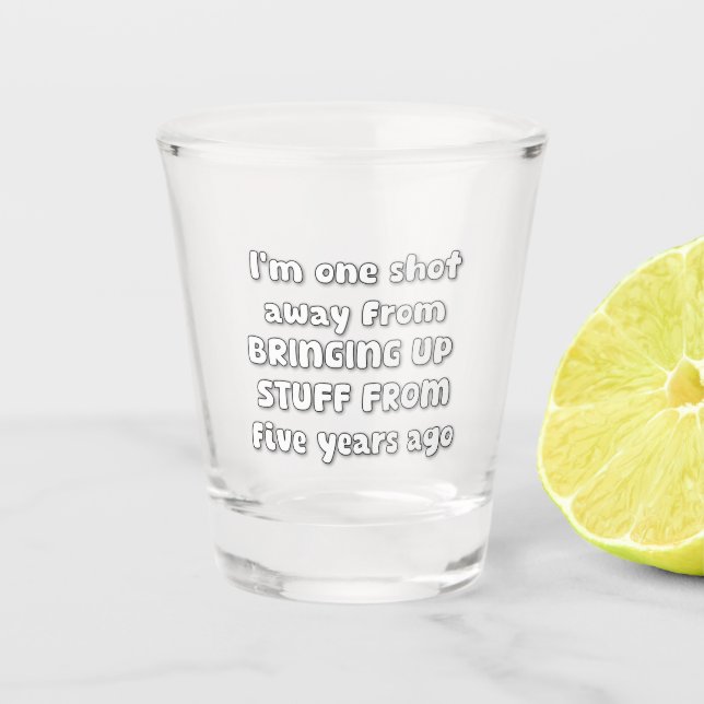 Funny Shot Glass (Front)