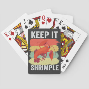 Funny Shrimp Shellfish Keep it Shrimple Fishing  Playing Cards