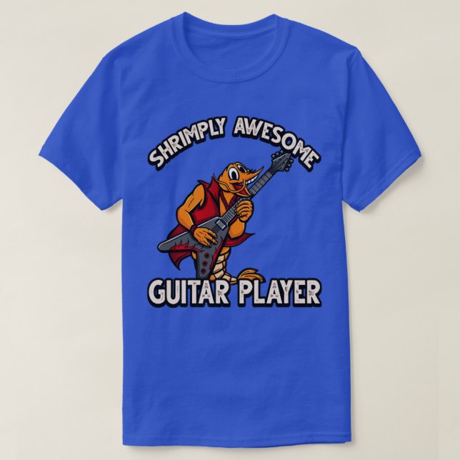 Funny ShrimpPrawn Pun Shrimply Awesome Guitar Play T-Shirt (Design Front)