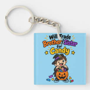 Funny Sibling Halloween Will Trade Brother Sister Keychain
