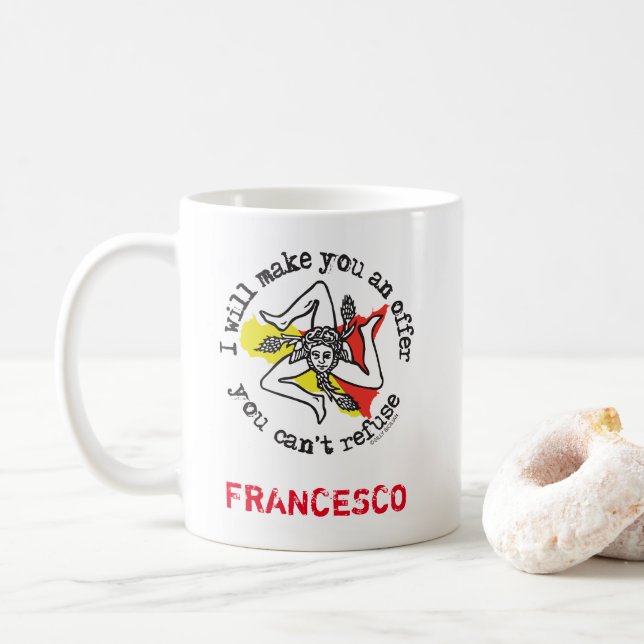Funny Sicilian Italian Godfather Mafia Humour Coffee Mug (With Donut)