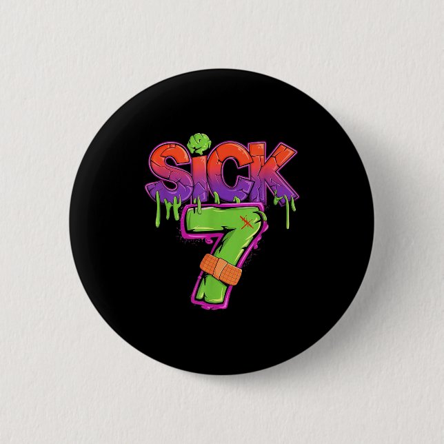Funny Sick Seven 67 Funny Meme Sick Of 7  2 Inch Round Button (Front)