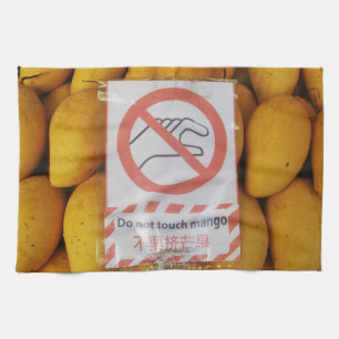 Funny Sign 'Do not touch mango' Kitchen Towel