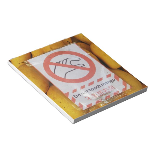 Funny Sign 'Do not touch mango' Notepad (Angled)
