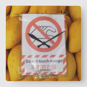 Funny Sign 'Do not touch mango' Square Wall Clock