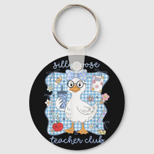 Funny Silly Goose Teacher Club Teacher Appreciatio Keychain