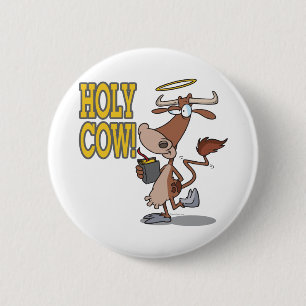 funny silly holy cow cartoon character 2 inch round button