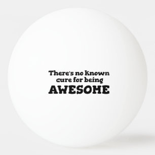Funny Simple Black White Sarcastic Humour Ping Pong Ball
