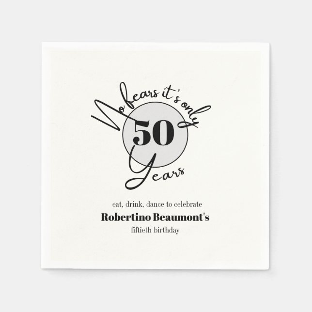 Funny Simple No Fears 50th birthday party Napkin (Front)