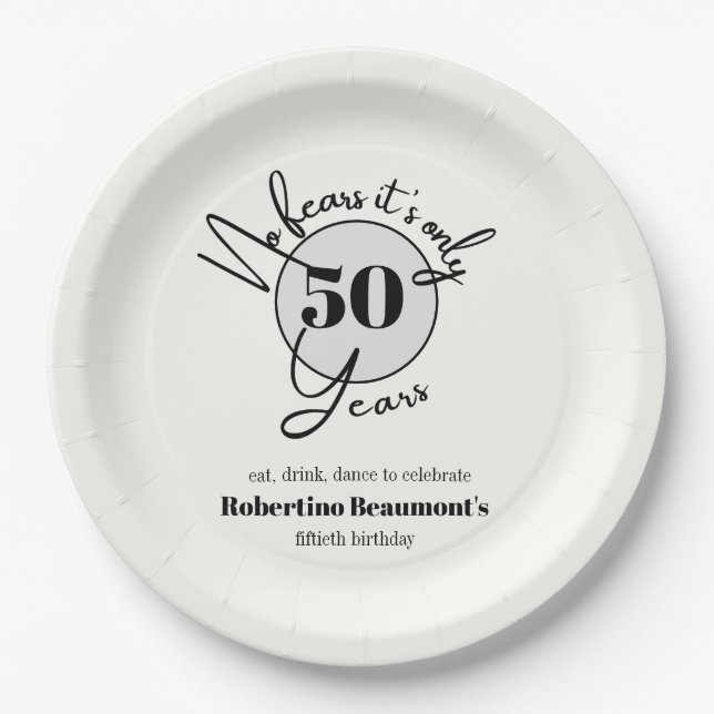 Funny Simple No Fears 50th birthday party Paper Plate (Front)