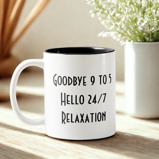 funny simple retirement  Two-Tone coffee mug (Creator Uploaded)