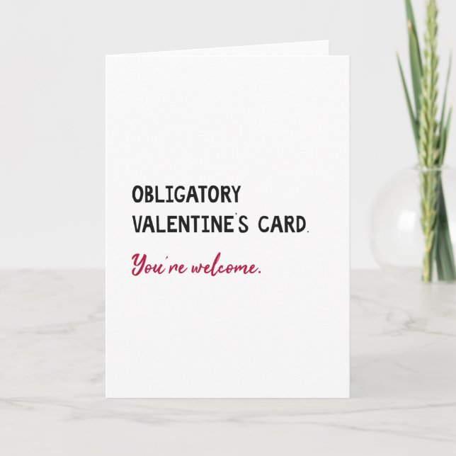 Funny, Simple Valentine's Day Holiday Card (Front)