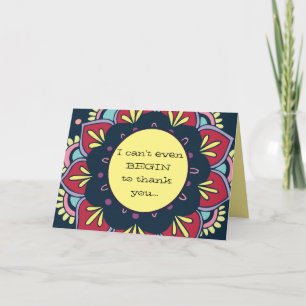 Funny/sincere Thank You Card