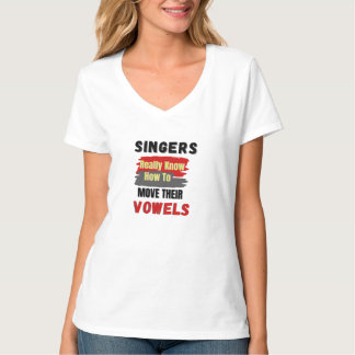 Funny Singers Vowel Movements T-Shirt