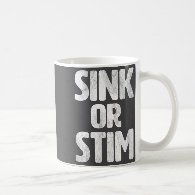 Funny Sink Stim Neurodivergent Normalize Autism St Coffee Mug (Right)