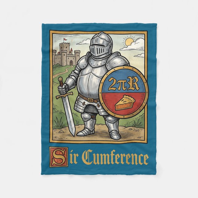 Funny Sir Cumference Medieval Knight Artwork Fleece Blanket (Front)