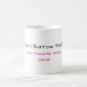 Funny Sister Mug