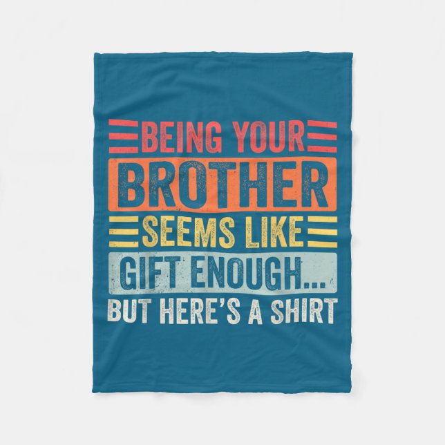 Funny Sister Sarcastic Sibling Humor Quote From Br Fleece Blanket (Front)