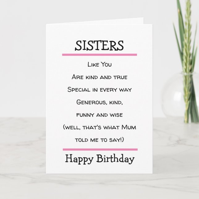Funny Sisters Cheeky Poem Birthday Card (Front)