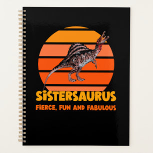 Funny Sistersaurus Dino Sister Humour Design Planner