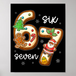 Funny Six Seven 67 Gingerbread Christmas Boys Xmas Poster