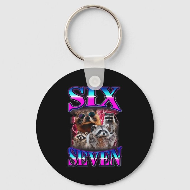 Funny Six Seven 67 Meme 67 Racoon Meme Bootleg Gra Keychain (Front)