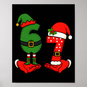 Funny Six Seven 67 Meme 6 7 Christmas Elf Hand Boy Poster