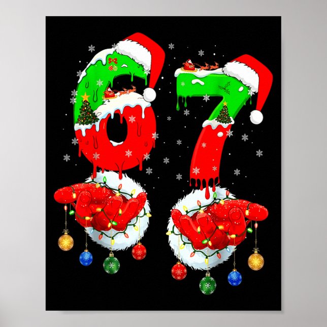 Funny Six Seven 67 Meme 6 7 Christmas Santa Hand B Poster (Front)