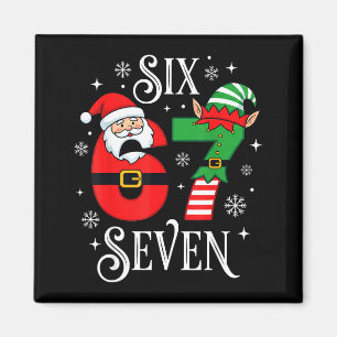 Funny Six Seven 67 Meme 6 7 Elf Santa Christmas Pa Magnet