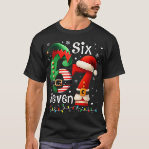 Funny Six Seven 67 Meme 6 7 Elf Santa Christmas 	s T-Shirt