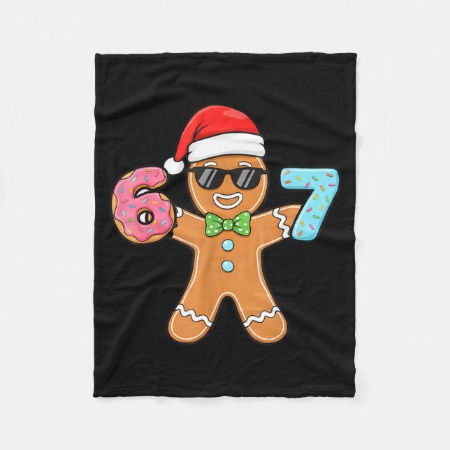 Funny Six Seven 67 Meme 6 7 Gingerbread Christmas  Fleece Blanket (Front)