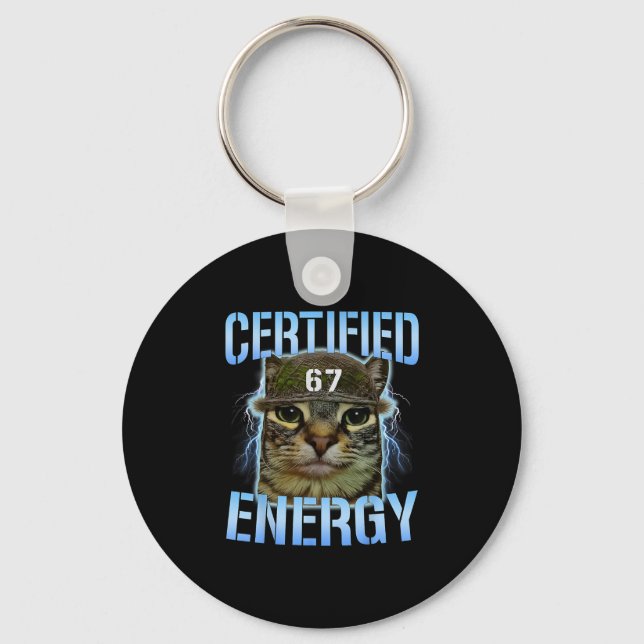 Funny Six Seven 67 Meme Certified Energy Cursed Ca Keychain (Front)