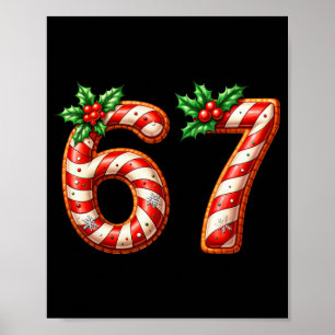 Funny Six Seven 67 Meme Gen Alpha Slang 6 7 Candy Poster