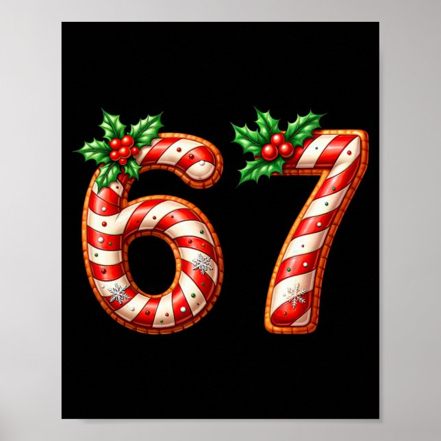 Funny Six Seven 67 Meme Gen Alpha Slang 6 7 Candy  Poster (Front)