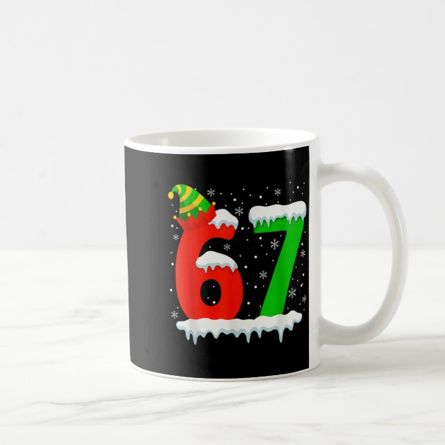 Funny Six Seven 67 Meme Saying 6 7 Elf Christmas T Coffee Mug (Right)